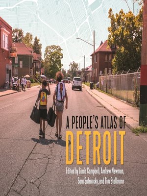 cover image of A People's Atlas of Detroit